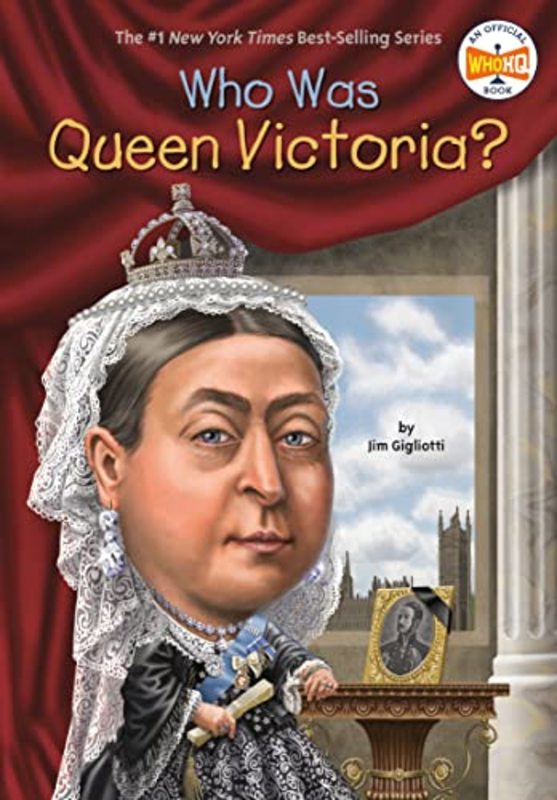 Book cover for "Who Was Queen Victoria?" by Who HQ