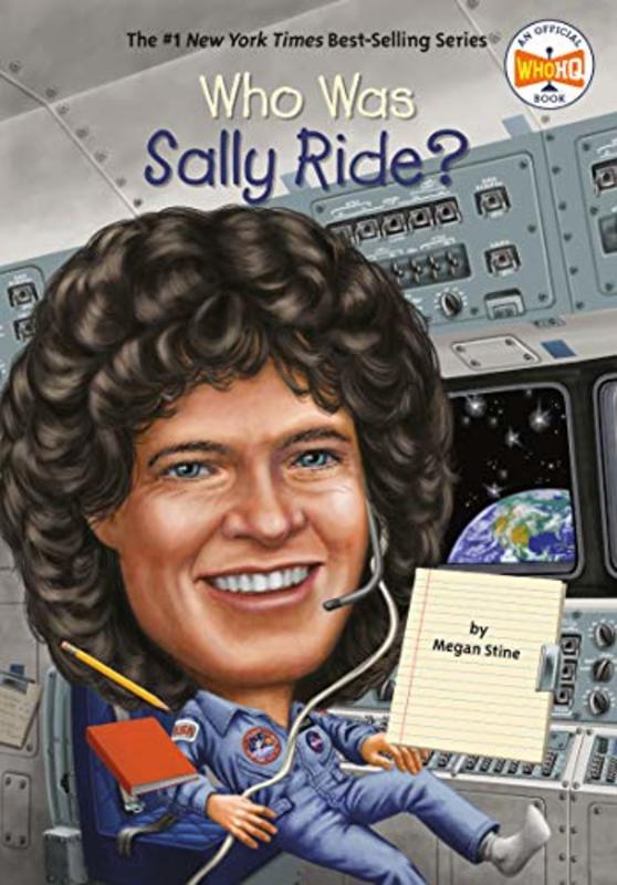 Book cover for "Who Was Sally Ride?" by Who HQ