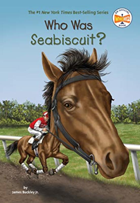 Book cover for "Who Was Seabiscuit?" by Who HQ
