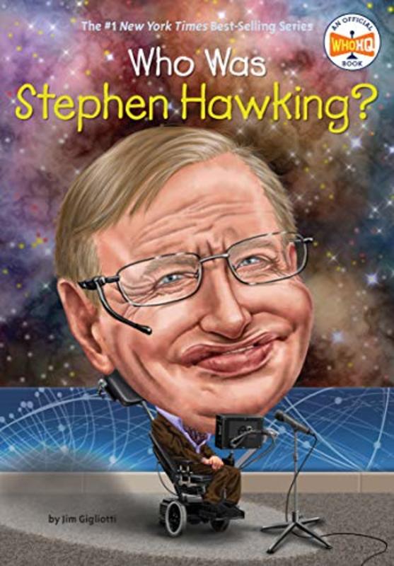 Book cover for "Who Was Stephen Hawking?" by Who HQ
