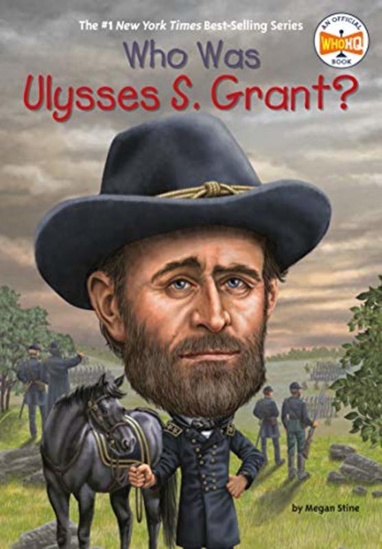 Book cover for "Who Was Ulysses S. Grant?" by Who HQ