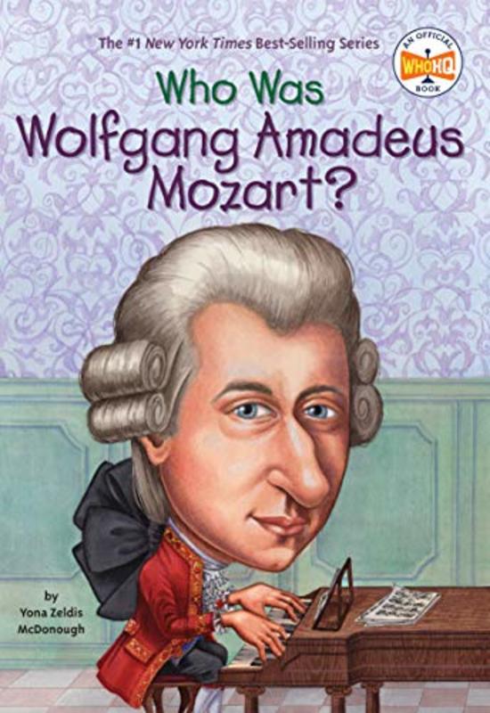 Book cover for "Who Was Wolfgang Amadeus Mozart?" by Who HQ