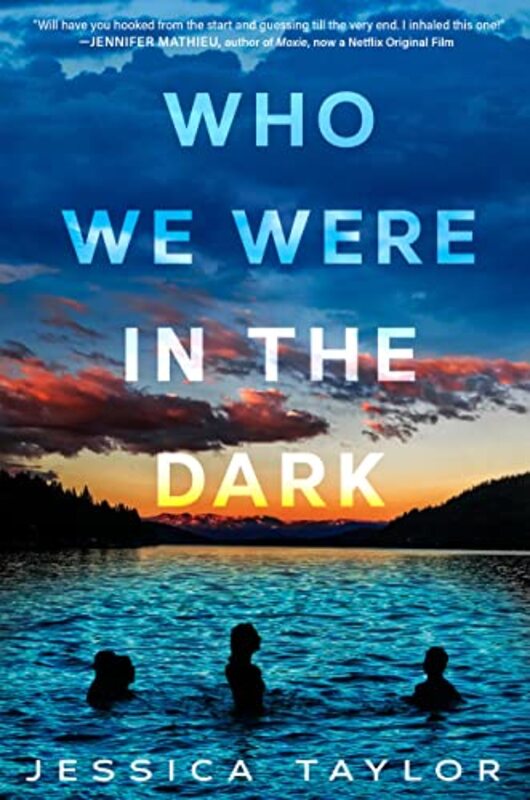 Book cover for "Who We Were in the Dark" by Jessica Taylor