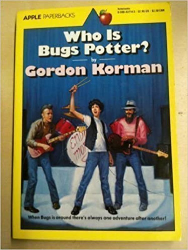 Book cover for "Who is Bugs Potter?" by Gordon Korman