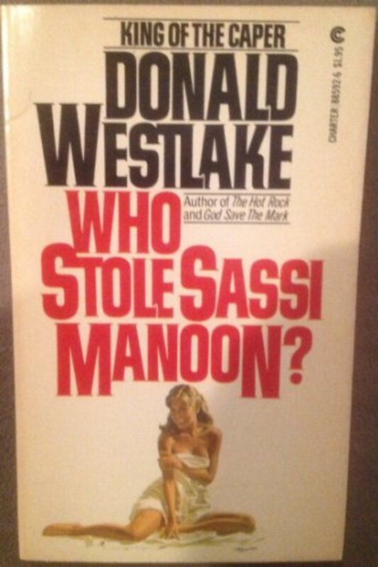Book cover for "Who stole Sassi Manoon?" by Donald E Westlake