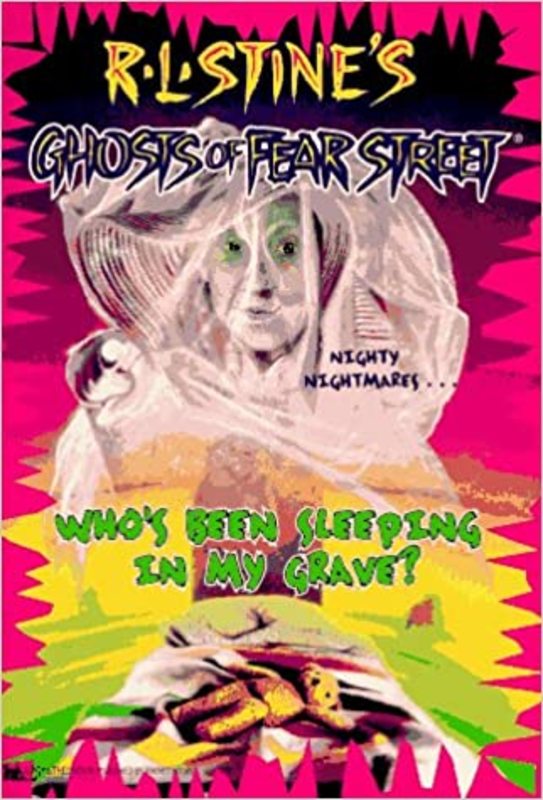 Book cover for "Who's Been Sleeping in My Grave?" by R.L. Stine