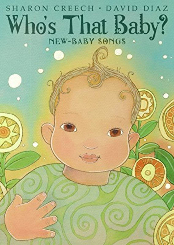 Book cover for "Who's That Baby?" by Sharon Creech