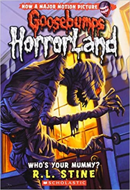 Book cover for "Who's Your Mummy?" by R.L. Stine