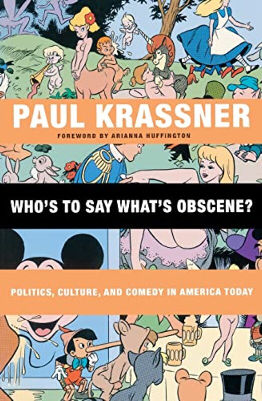 Book cover for "Who's to Say What's Obscene?" by Paul Krassner