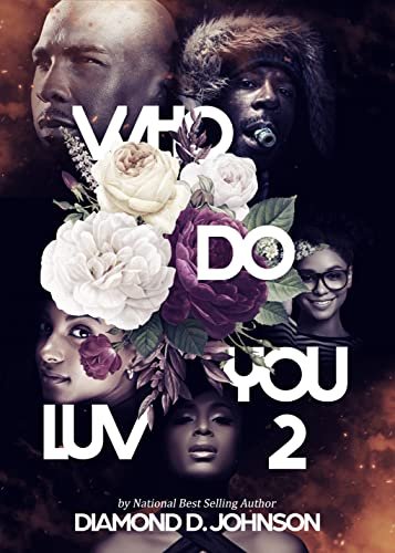 Book cover for "Who Do You Luv 2" by Diamond D Johnson