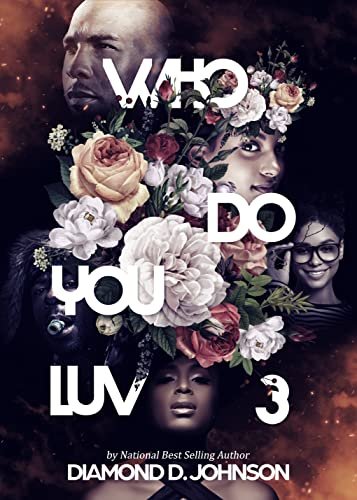 Book cover for "Who Do You Luv 3" by Diamond D Johnson