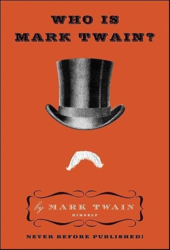 Book cover for "Who Is Mark Twain?"