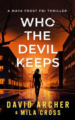 Book cover for "Who the Devil Keeps" by David Archer