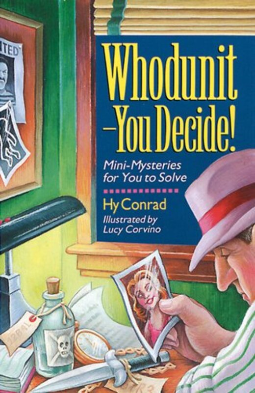 Book cover for "Whodunit - You Decide!" by HY Conrad