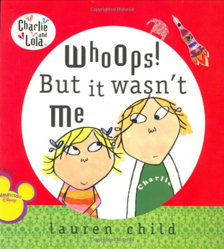 Book cover for "Whoops! But It Wasn't Me" by Lauren Child