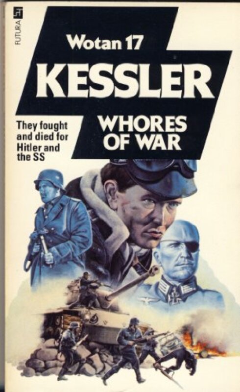 Book cover for "Whores of War" by Leo Kessler