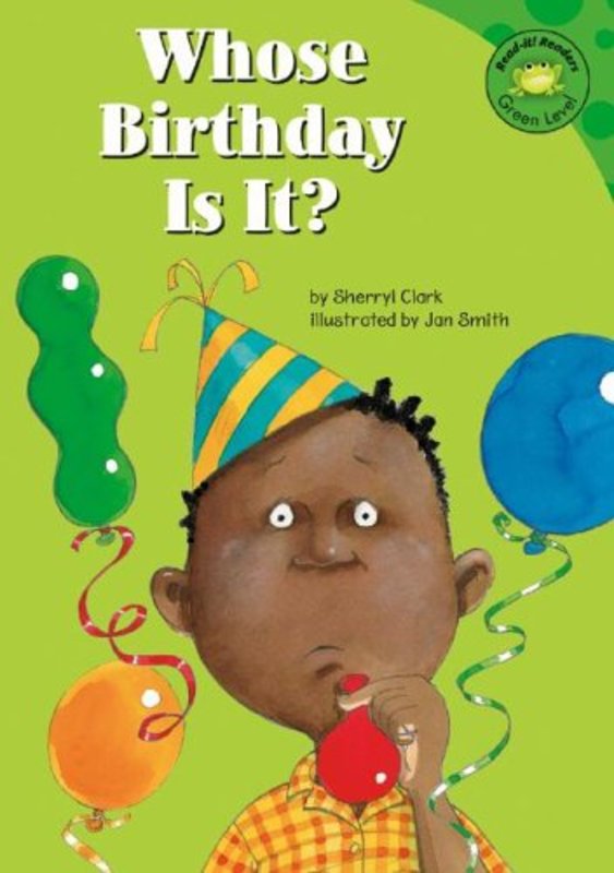 Book cover for "Whose Birthday Is It?" by Sherryl Clark