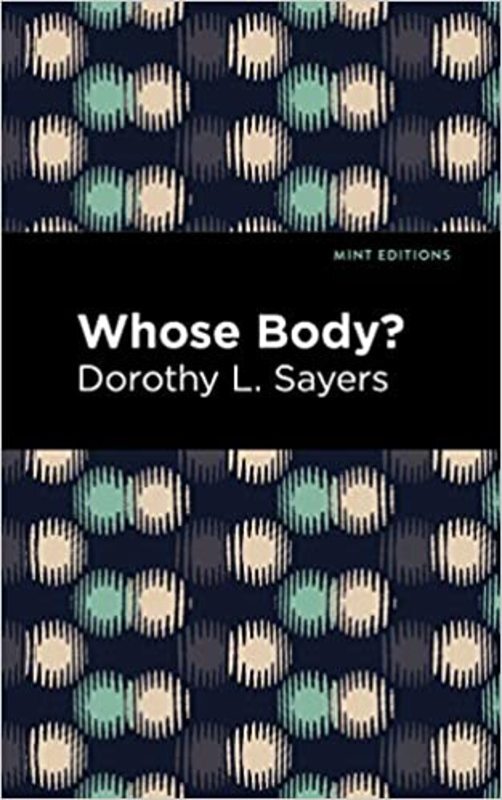 Book cover for "Whose Body?" by Dorothy L. Sayers