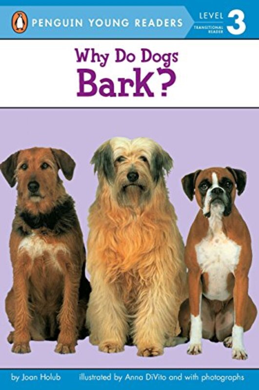 Book cover for "Why Do Dogs Bark?" by Joan Holub