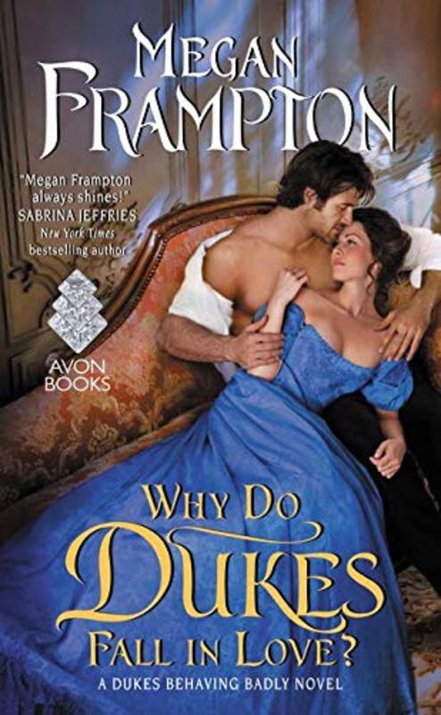 Book cover for "Why Do Dukes Fall in Love?" by Megan Frampton
