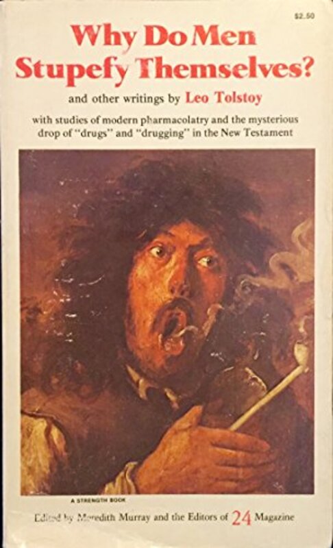 Book cover for "Why Do Men Stupefy Themselves?" by Leo Tolstoy