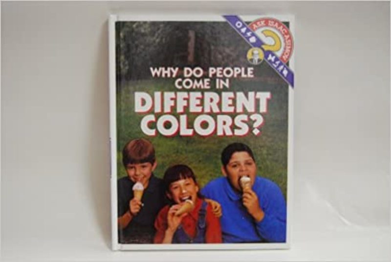 Book cover for "Why Do People Come in Different Colors?" by Isaac Asimov