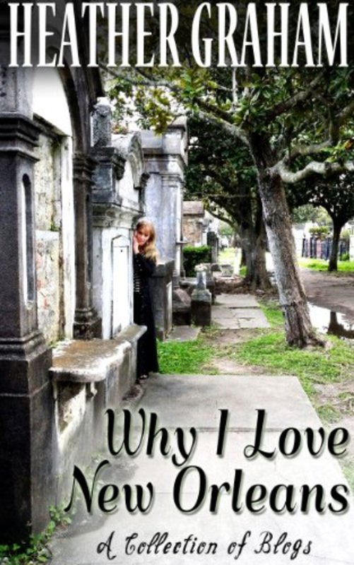 Book cover for "Why I Love New Orleans" by Heather Graham