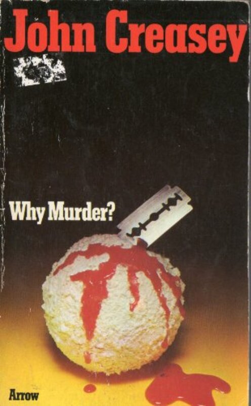 Book cover for "Why Murder?" by John Creasey