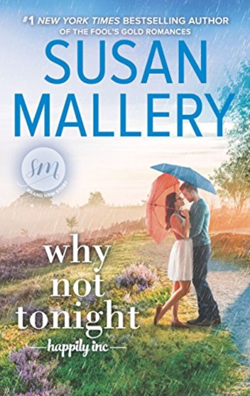 Book cover for "Why Not Tonight" by Susan Mallery