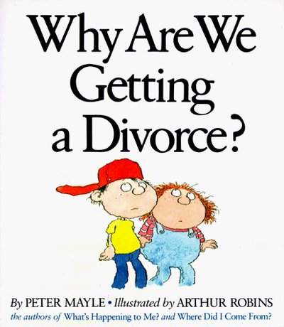 Book cover for "Why Are We Getting a Divorce?" by Peter Mayle