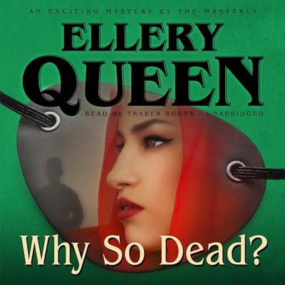 Book cover for "Why So Dead?" by Ellery Queen