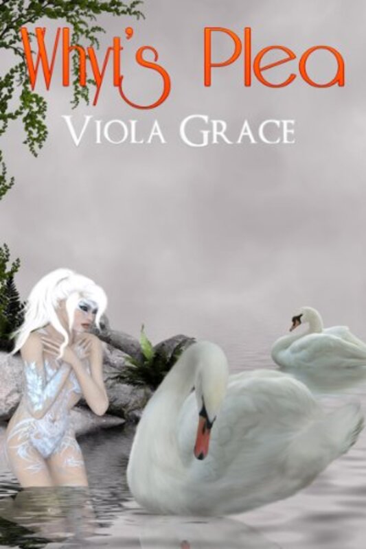 Book cover for "Whyt's Plea" by Viola Grace