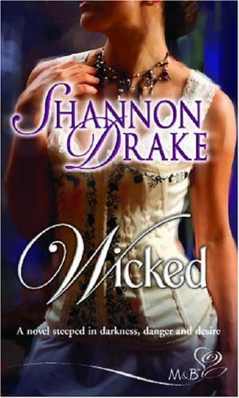 Book cover for "Wicked" by Shannon Drake