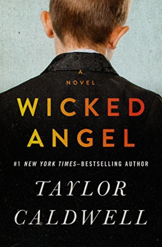 Book cover for "Wicked Angel" by Taylor Caldwell