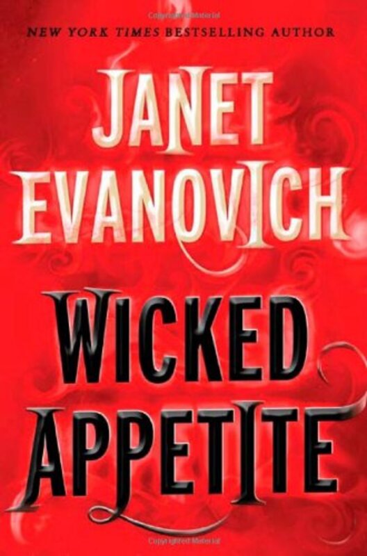Book cover for "Wicked Appetite" by Janet Evanovich