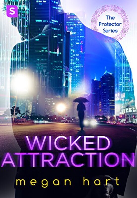 Book cover for "Wicked Attraction" by Megan Hart