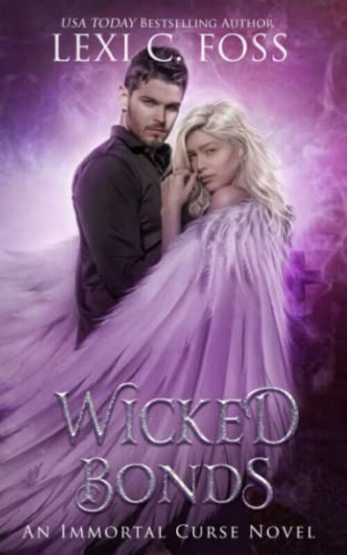 Book cover for "Wicked Bonds" by Lexi C Foss