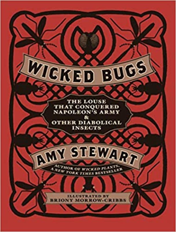 Book cover for "Wicked Bugs" by Amy Stewart