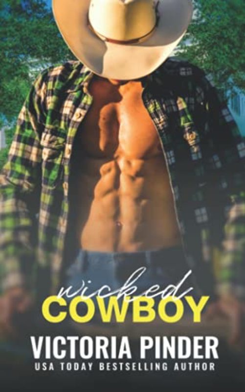 Book cover for "Wicked Cowboy" by Victoria Pinder
