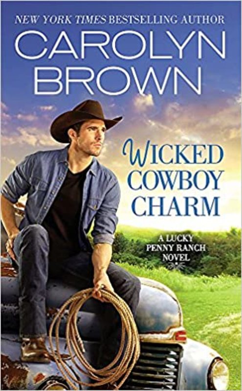 Book cover for "Wicked Cowboy Charm" by Carolyn Brown