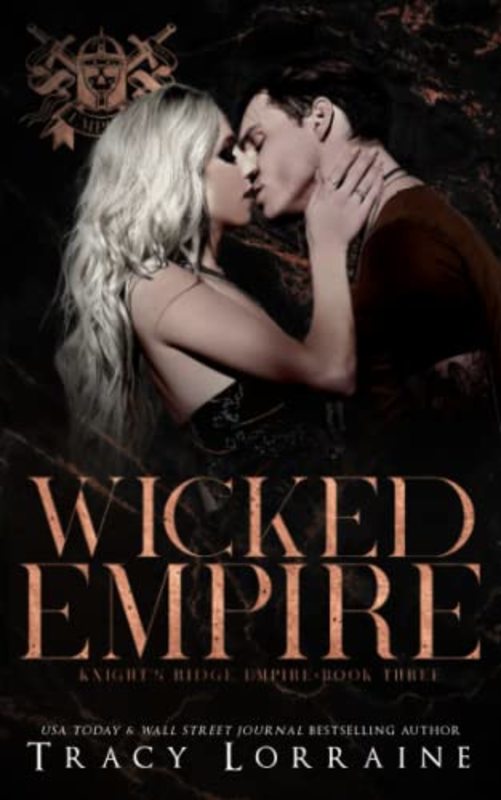 Book cover for "Wicked Empire" by Tracy Lorraine