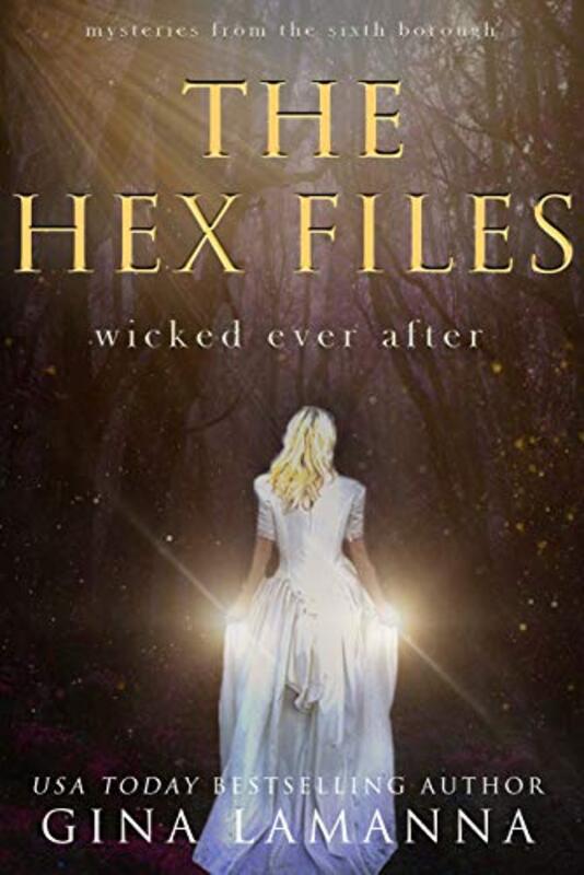Book cover for "Wicked Ever After" by Gina LaManna