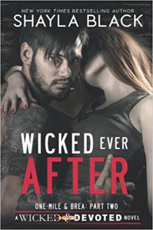 Book cover for "Wicked Ever After" by Shayla Black