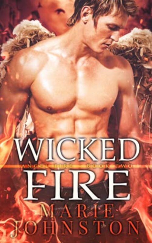 Book cover for "Wicked Fire" by Marie Johnston