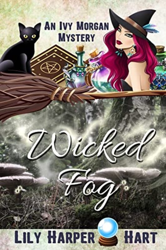 Book cover for "Wicked Fog" by Lily Harper Hart