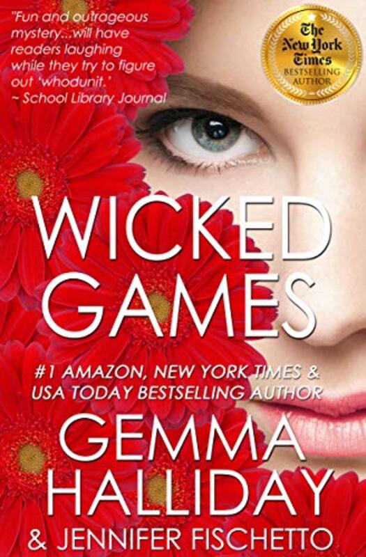 Book cover for "Wicked Games" by Gemma Halliday