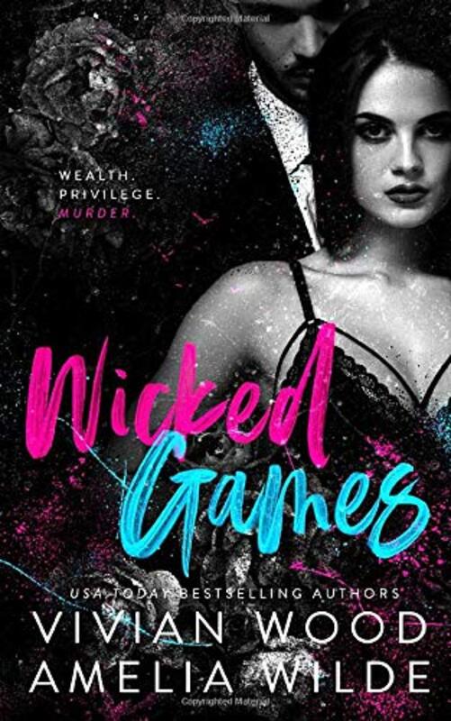 Book cover for "Wicked Games" by Vivian Wood