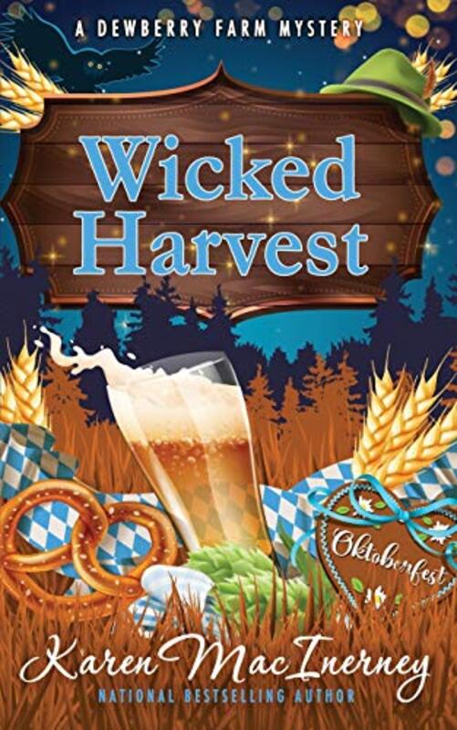 Book cover for "Wicked Harvest" by Karen MacInerney