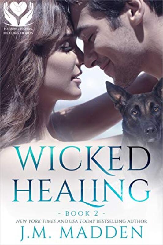 Book cover for "Wicked Healing" by JM Madden