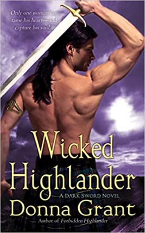 Book cover for "Wicked Highlander" by Donna Grant